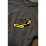 Been Better Banana Unisex T-Shirt
