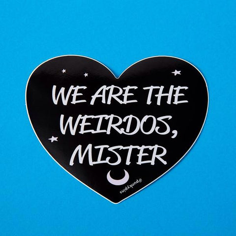 We Are The Weirdos, Mister Large Vinyl Sticker
