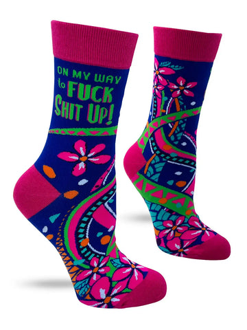 On My Way To Fuck Shit Up Novelty Ladies Socks