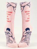 Do One Thing Every Day That Scares Your Family Women's Crew Length Socks