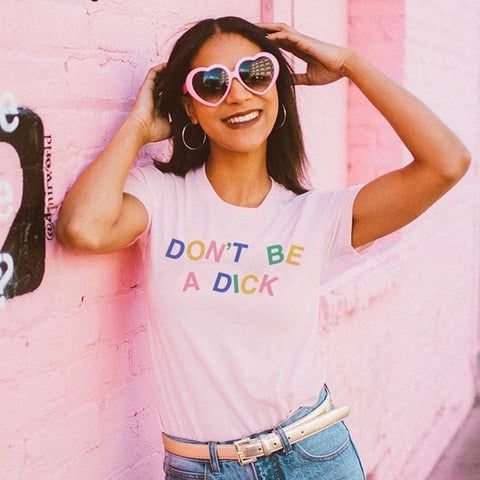 Don't Be a Dick Unisex Tee