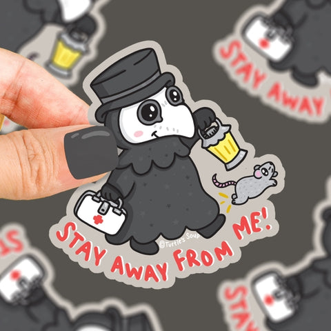 Plague Doctor Stay Away From Me Vinyl Sticker