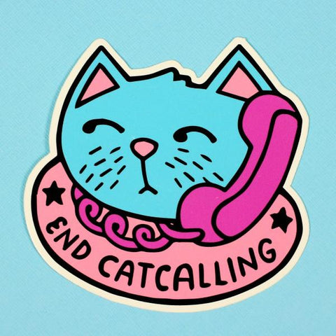 End Catcalling Vinyl Sticker