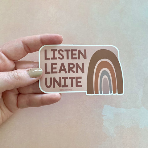 Listen Learn Unite Vinyl Sticker