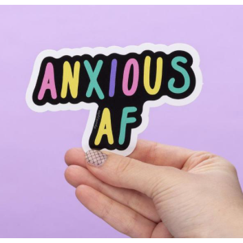 Anxious AF Sticker