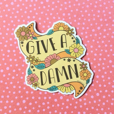 Give a Damn Sticker